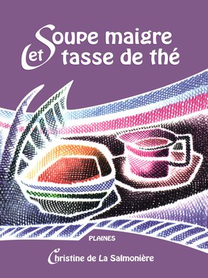 cover image of Soupe maigre et tasse de thé
